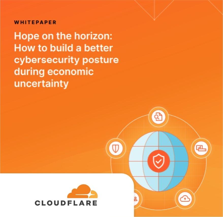 Hope on the horizon: How to build a better cybersecurity posture during economic uncertainty