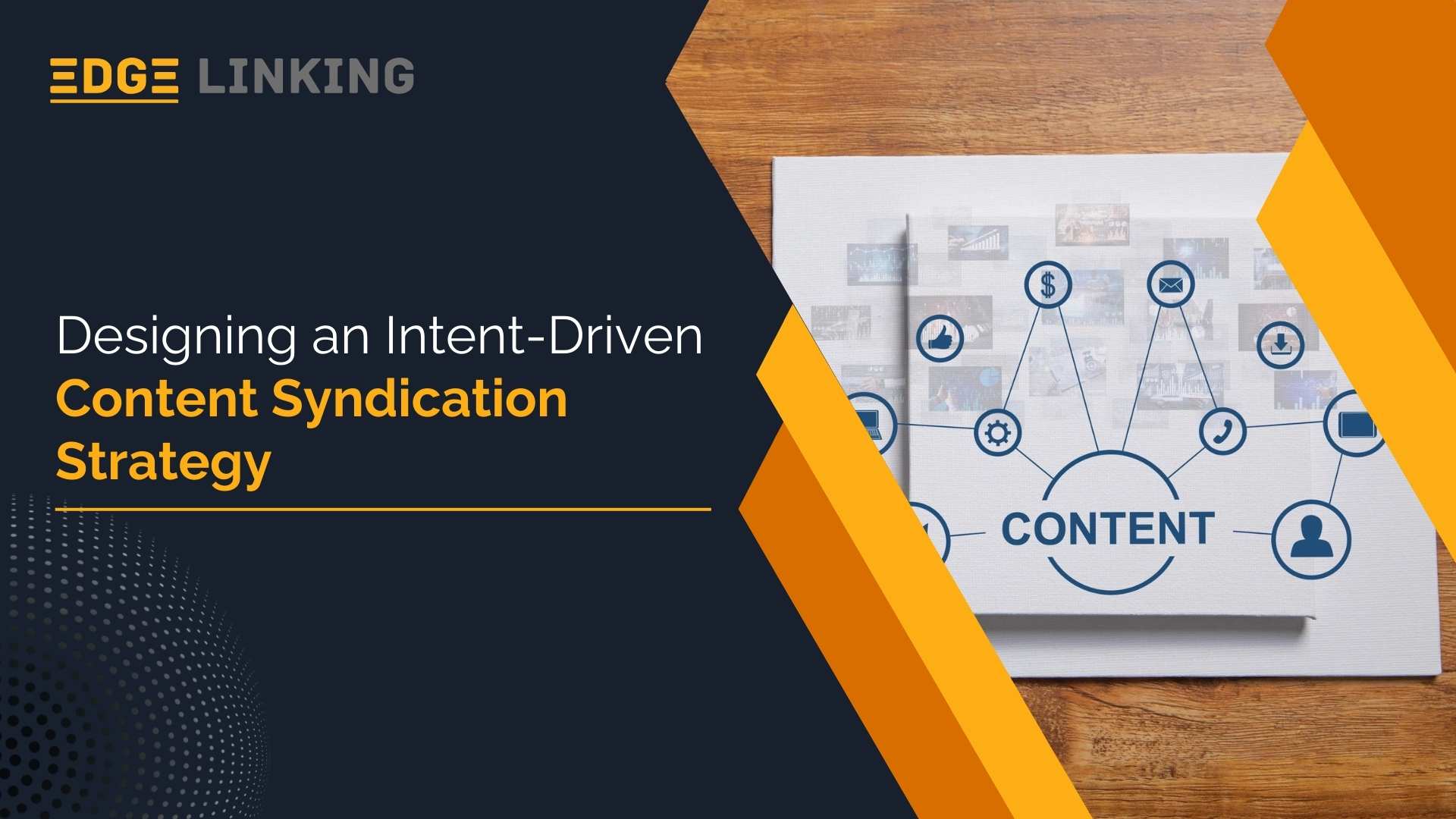 Designing an Intent-Driven Content Syndication Strategy